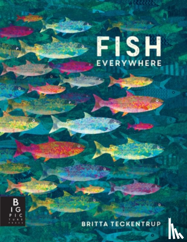 Teckentrup, Britta - Fish Everywhere