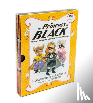 Hale, Shannon - The Princess in Black: Three Monster-Battling Adventures: Books 4-6
