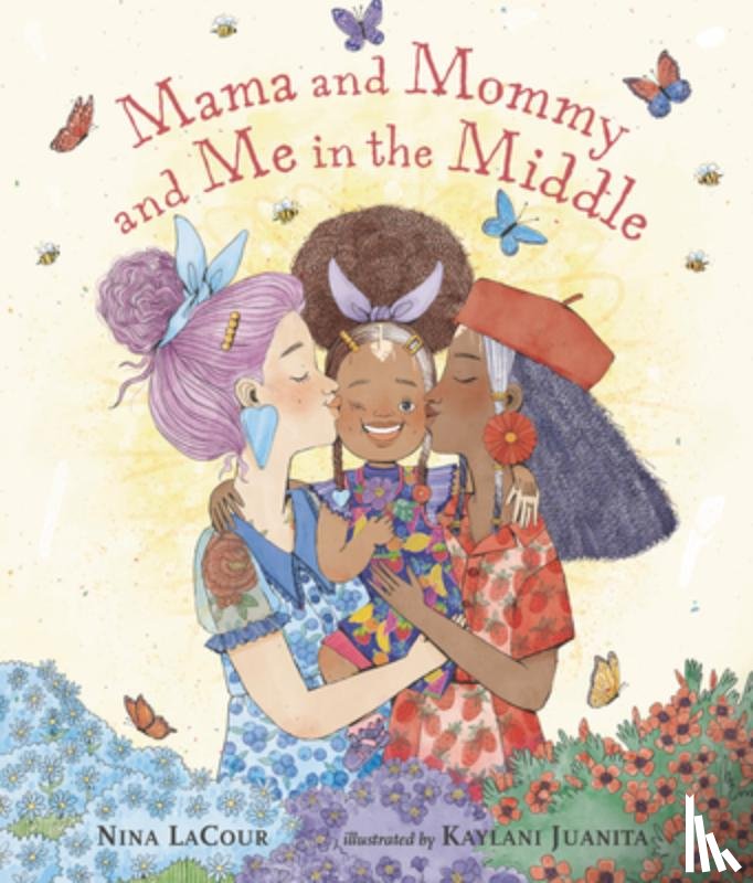 Lacour, Nina - MAMA & MOMMY & ME IN THE MIDDL