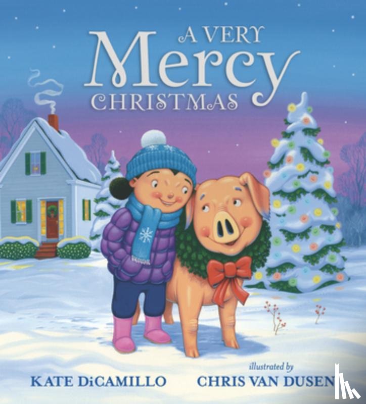 DiCamillo, Kate - A Very Mercy Christmas