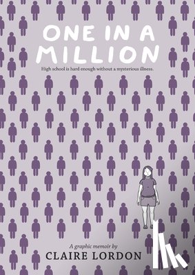 Lordon, Claire - One in a Million: A Graphic Memoir