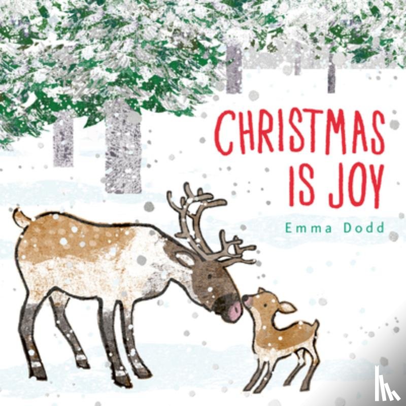 Dodd, Emma - Christmas Is Joy