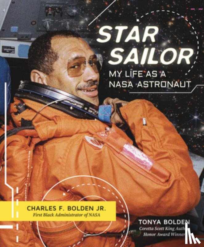 Bolden, Charles F. - Star Sailor: My Life as a NASA Astronaut