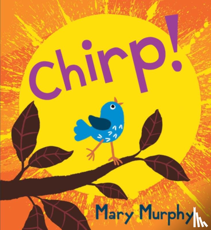 Murphy, Mary - Chirp