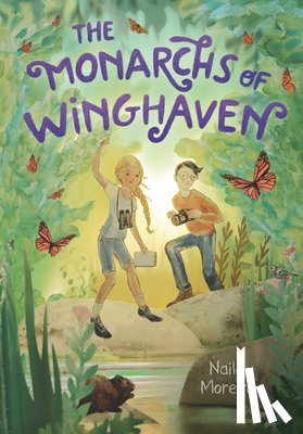 Moreira, Naila - The Monarchs of Winghaven