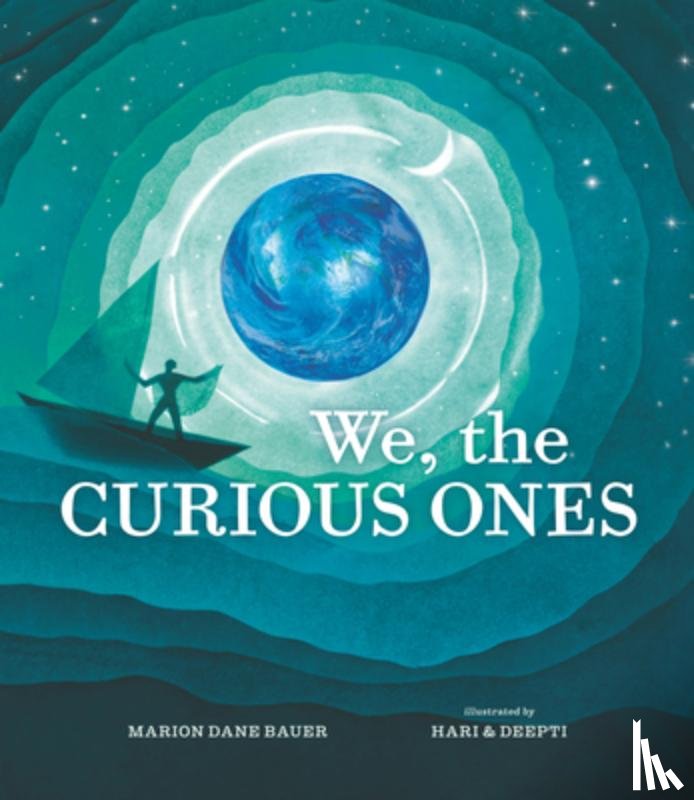 Bauer, Marion Dane - We, the Curious Ones