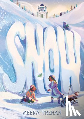 Trehan, Meera - Snow