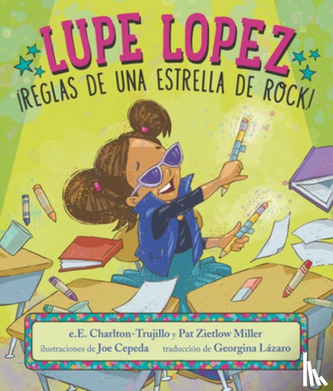 Charlton-Trujillo, E. E. - SPA-LUPE LOPEZ REGLAS DE UNA E