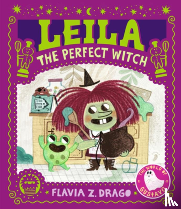 Drago, Flavia Z. - Leila, the Perfect Witch