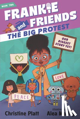 Platt, Christine - Frankie and Friends: The Big Protest