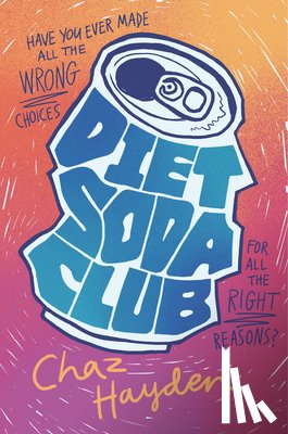 Hayden, Chaz - Diet Soda Club