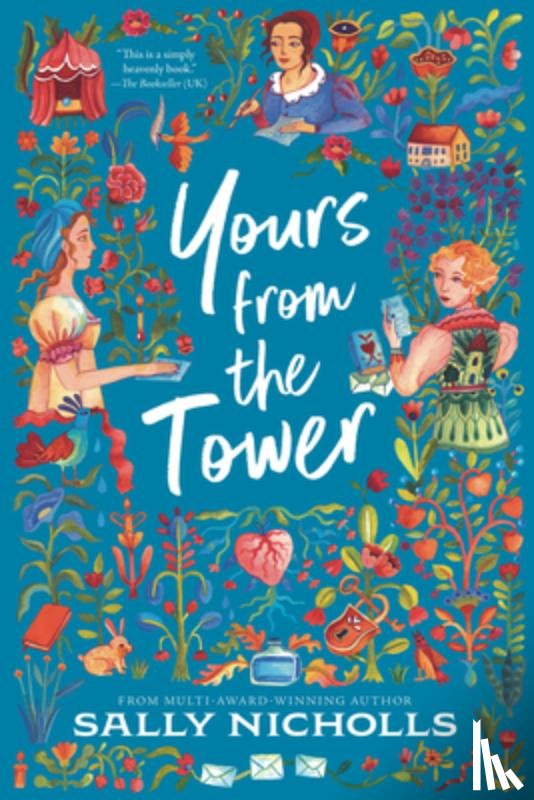Nicholls, Sally - Yours from the Tower