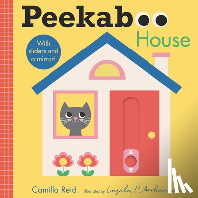 Reid, Camilla - Reid, C: Peekaboo: House