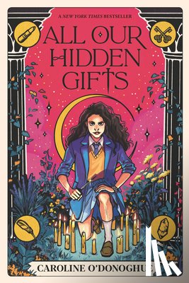 O'Donoghue, Caroline - O'Donoghue, C: All Our Hidden Gifts