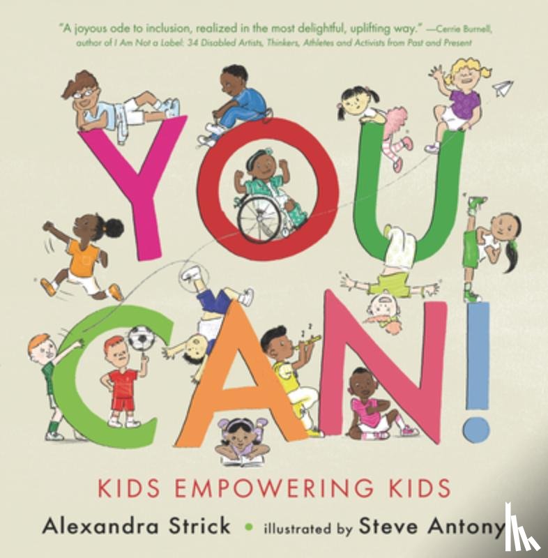 Strick, Alexandra - You Can!: Kids Empowering Kids