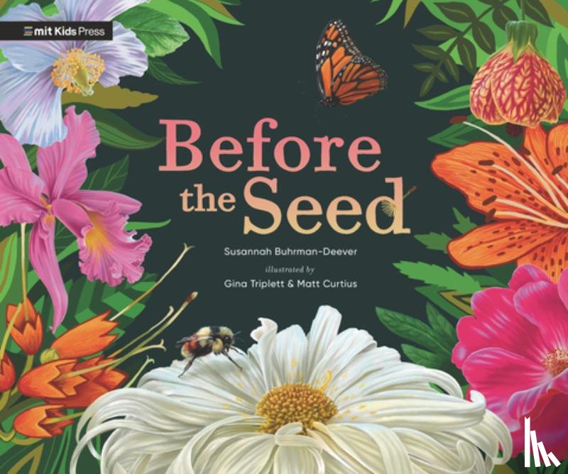 Buhrman-Deever, Susannah - Before the Seed: How Pollen Moves