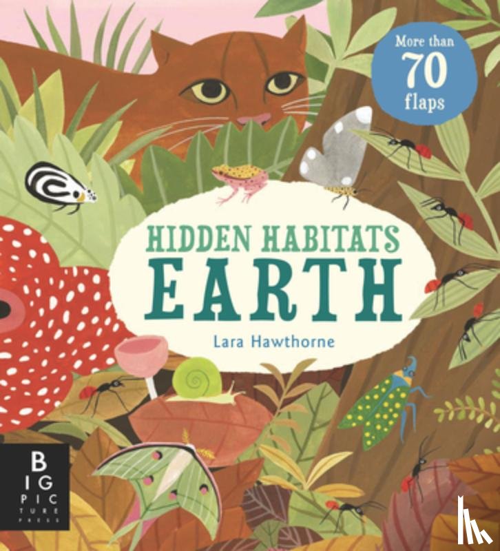 de La Bedoyere, Camilla - Hidden Habitats: Earth