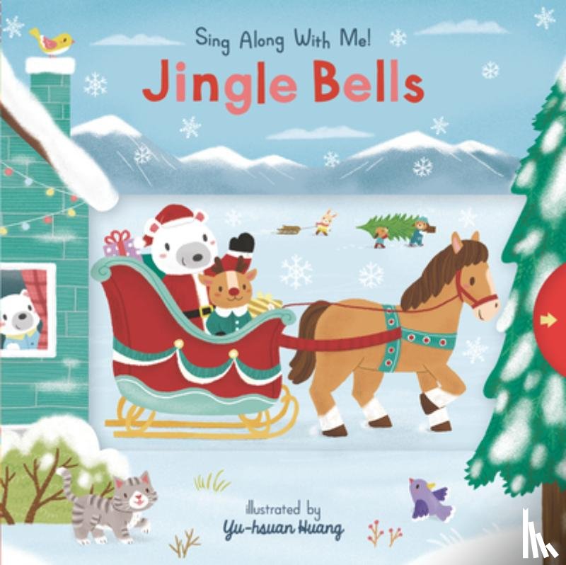 Pierpont, James Lord - Jingle Bells: (A Christmas Carol Board Book with Interactive Sliders and Qr Code for Instrumental and Vocal Versions - For Babies and Toddlers)