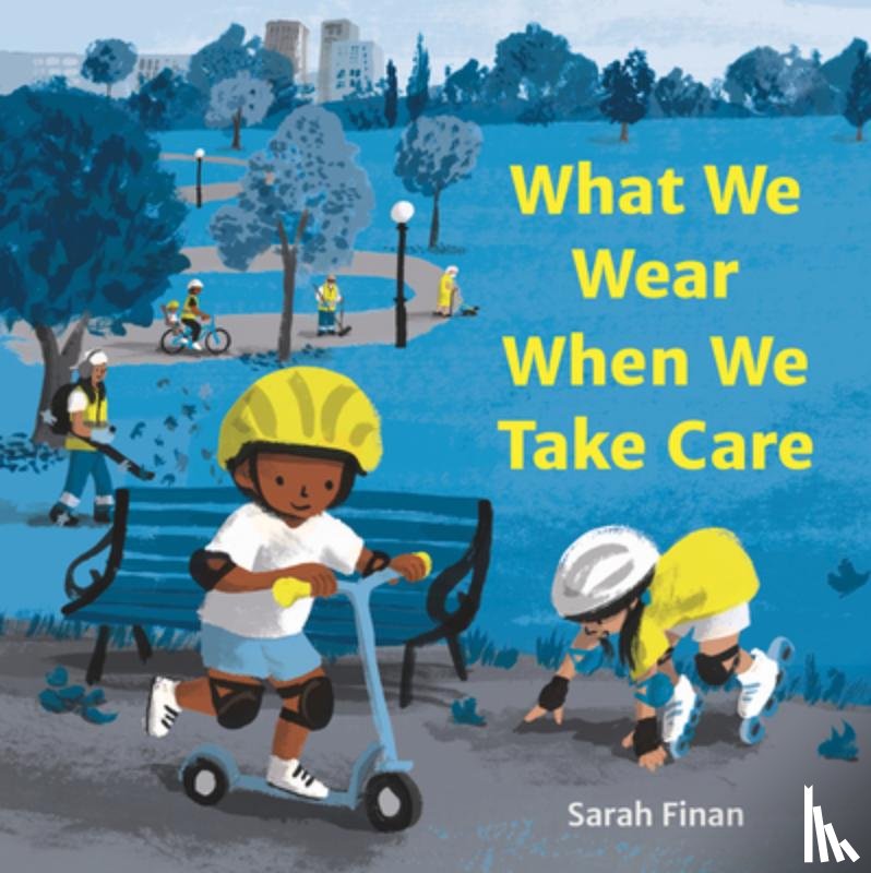 Finan, Sarah - What We Wear When We Take Care