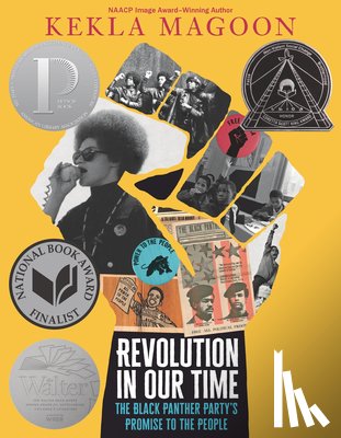 Magoon, Kekla - Revolution in Our Time: The Black Panther Party's Promise to the People