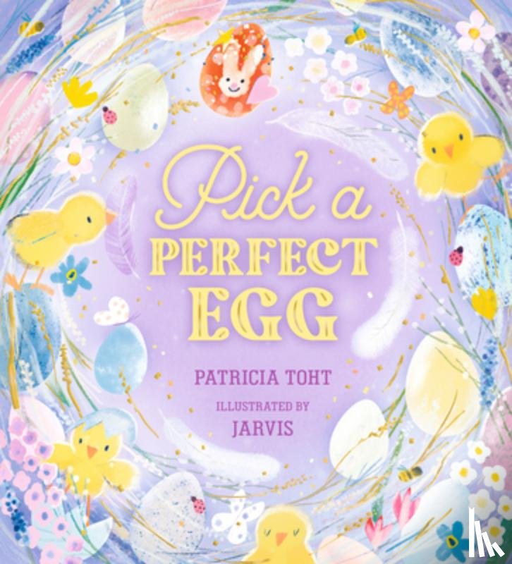 Toht, Patricia - Pick a Perfect Egg