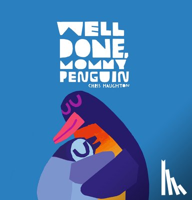 Haughton, Chris - WELL DONE MOMMY PNGN
