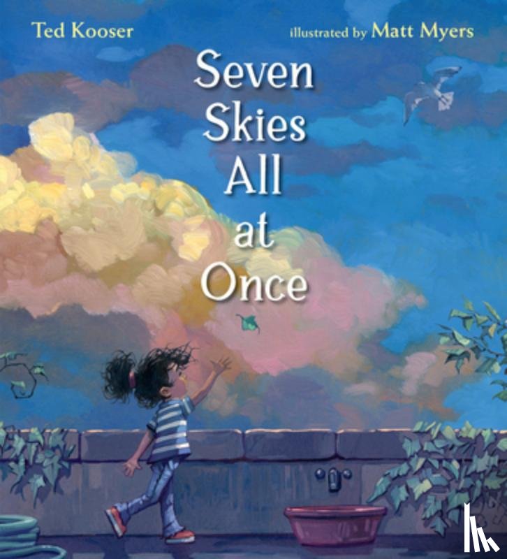 Kooser, Ted - Seven Skies All at Once