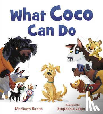 Boelts, Maribeth - What Coco Can Do