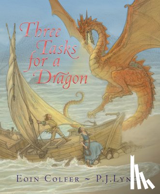 Colfer, Eoin - Three Tasks for a Dragon