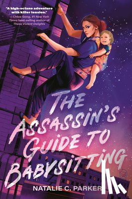Parker, Natalie C. - The Assassin's Guide to Babysitting