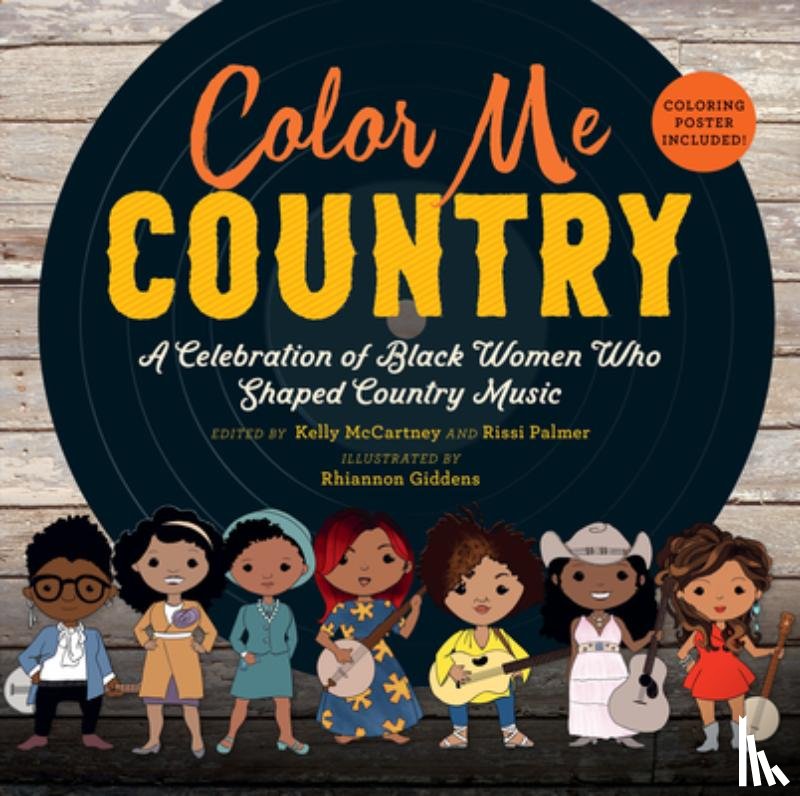 McCartney, Kelly - Color Me Country: A Celebration of Black Women Who Shaped Country Music