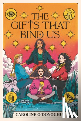O'Donoghue, Caroline - The Gifts That Bind Us