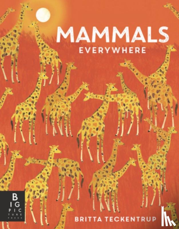 de La Bedoyere, Camilla - Mammals Everywhere