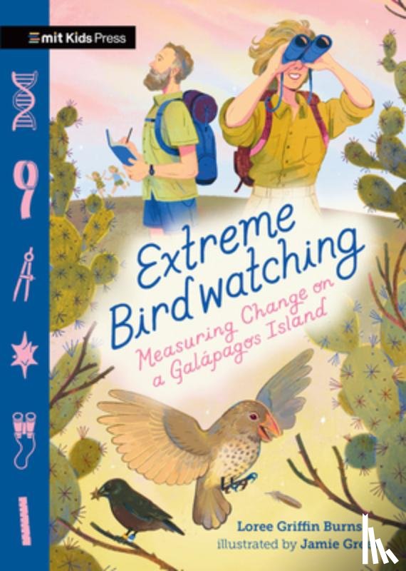 Burns, Loree - Extreme Birdwatching: Measuring Change on a Galápagos Island