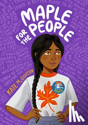 McGovern, Kate - Maple for the People: (A Middle Grade Novel of School Elections, Friendship, and Finding Ones Voice)