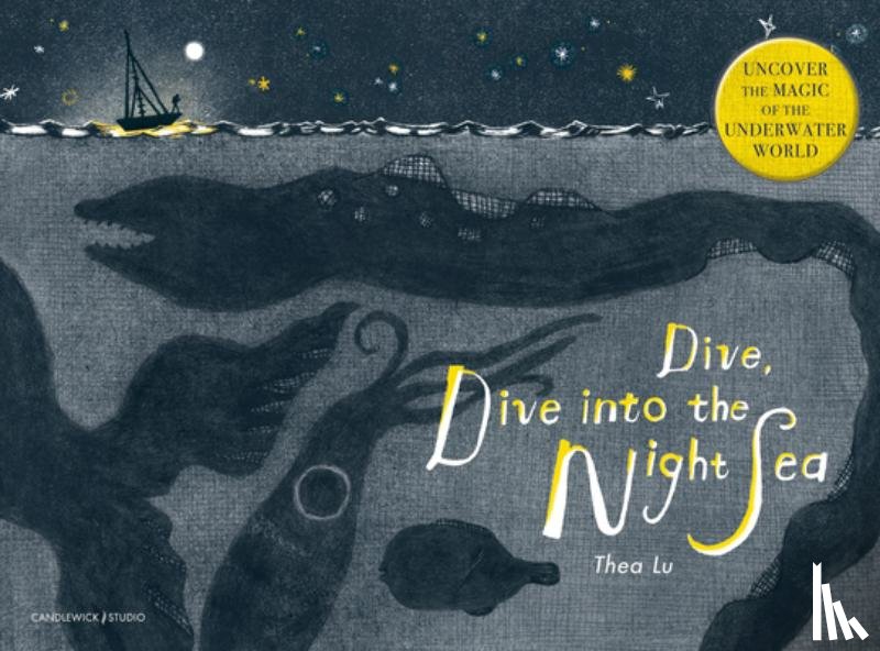 Lu, Thea - Dive, Dive Into the Night Sea