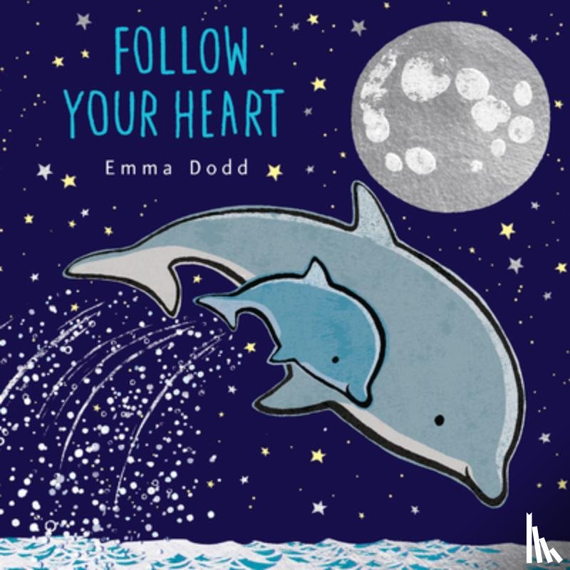 Dodd, Emma - Follow Your Heart