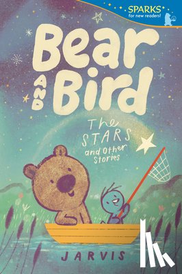 Jarvis - Bear and Bird: The Stars and Other Stories