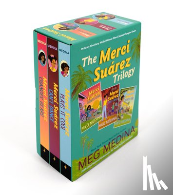 Medina, Meg - The Merci Suárez Trilogy Boxed Set