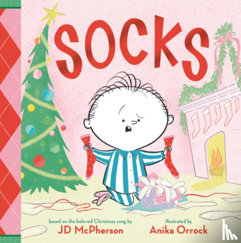 McPherson, Jd - Socks: A Kid's Christmas Lament