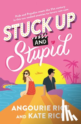 Rice, Angourie - Stuck Up and Stupid: Reese's Book Club Pick