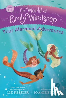 Kessler, Liz - The World of Emily Windsnap: Four Mermaid Adventures