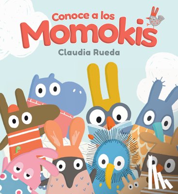 Rueda, Claudia - Conoce a Los Momokis