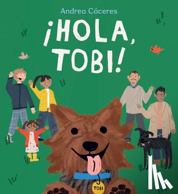 Cáceres, Andrea - ¡Hola, Tobi!
