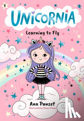 Punset, Ana - Unicornia: Learning to Fly