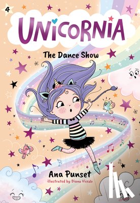 Punset, Ana - Unicornia: The Dance Show
