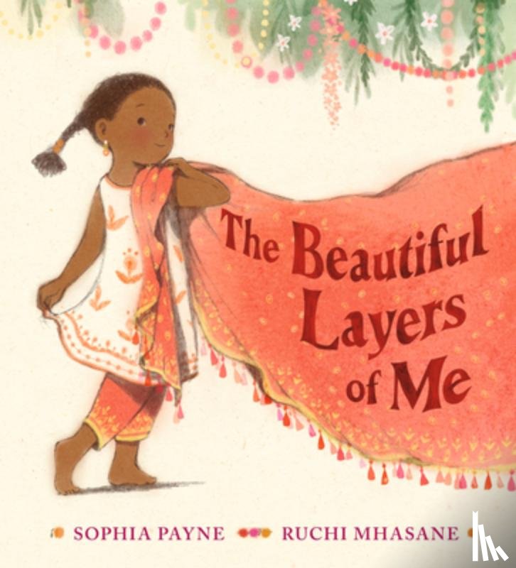 Payne, Sophia - The Beautiful Layers of Me