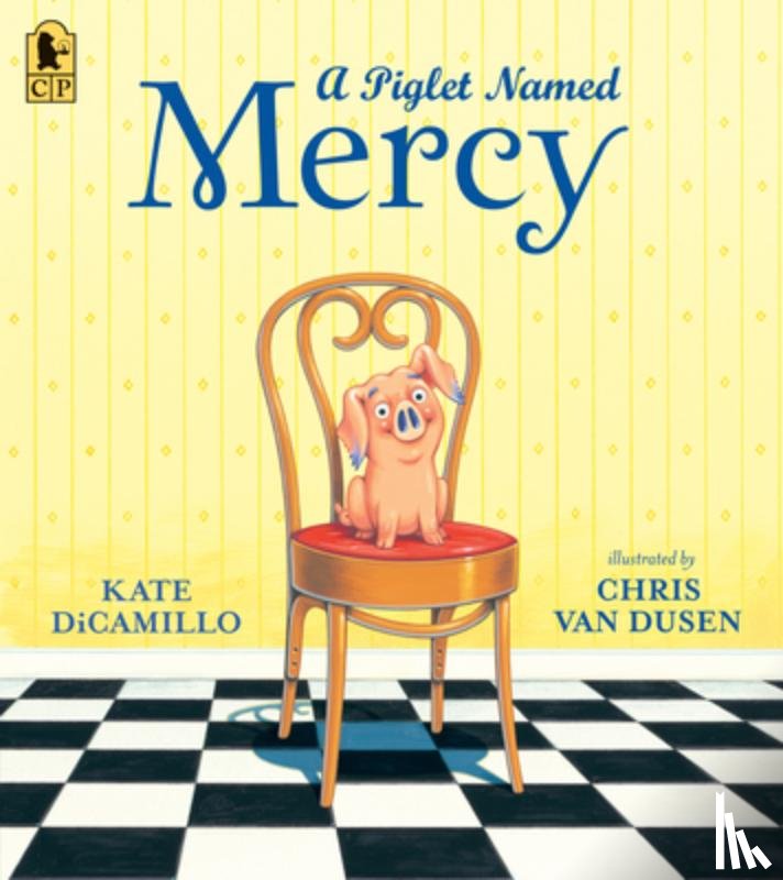 DiCamillo, Kate - A Piglet Named Mercy