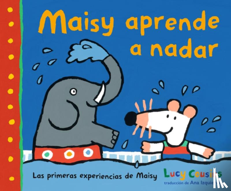 Cousins, Lucy - Maisy Aprende a Nadar