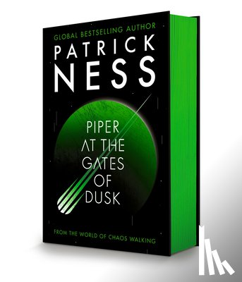 Ness, Patrick - Piper at the Gates of Dusk: (A Young Adult Dystopian Adventure of Survival, Identity, and a Divided Future World)
